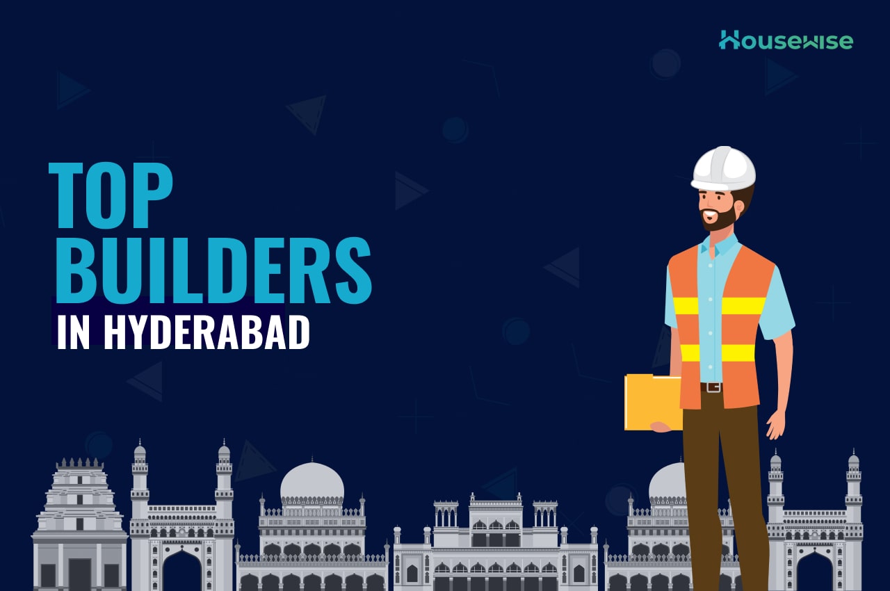 Top Builders in Hyderabad