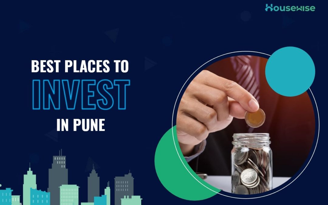 Top Places to Invest in Pune